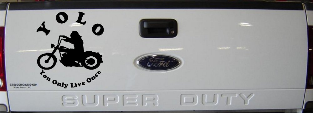 YOLO You Only Live Once Biker Car or Truck Window Vinyl Decal Sticker (Black)