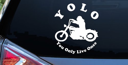 YOLO You Only Live Once Biker Car or Truck Window Vinyl Decal Sticker (White)