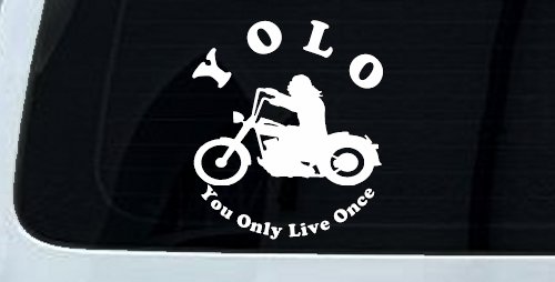 YOLO You Only Live Once Biker Car or Truck Window Vinyl Decal Sticker (White)