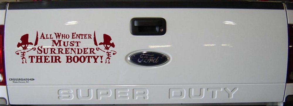 All Who Enter Surrender Their Booty Pirate Funny Car or Truck Window Decal Sticker