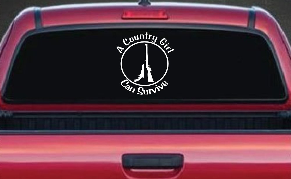 A Country Girl Can Survive Rifle And Pistol Guns Car or Truck Window Vinyl Decal Sticker (White)