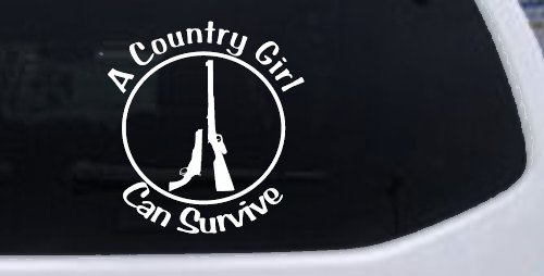 A Country Girl Can Survive Rifle And Pistol Guns Car or Truck Window Decal Sticker (White)