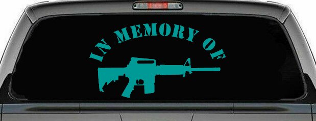 In Memory Of AR 15 Military Car or Truck Window Decal Sticker