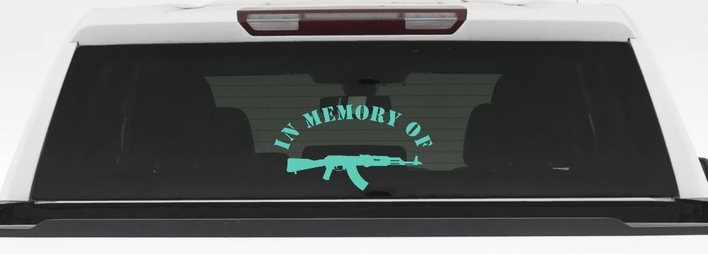 In Memory Of AK 47 Military Car or Truck Window Decal Sticker