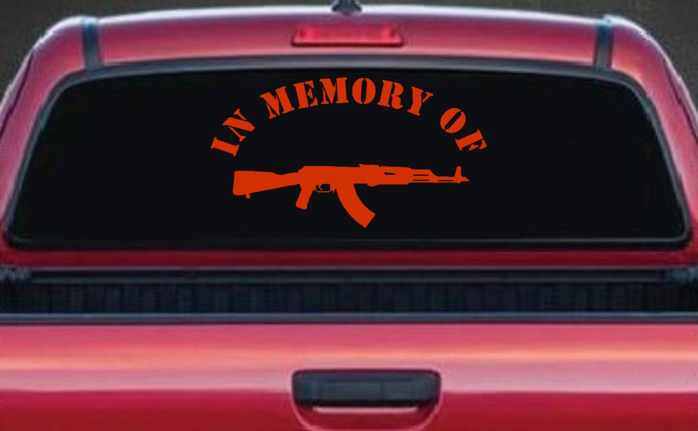 In Memory Of AK 47 Military Car or Truck Window Decal Sticker (Orange Red)