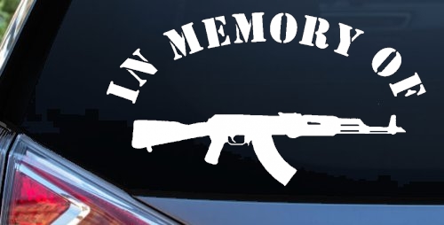 In Memory Of AK 47 Military Car or Truck Window Decal Sticker