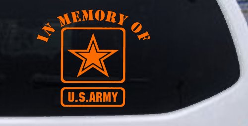 In Memory Of Army Military Car or Truck Window Vinyl Decal Sticker (Orange)