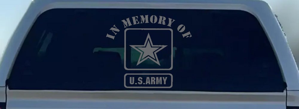 In Memory Of Army Military Car or Truck Window Vinyl Decal Sticker (Silver)