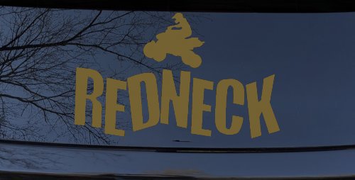 Redneck 4 Wheeler Country Car or Truck Window Vinyl Decal Sticker (Gold)
