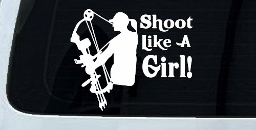 Shoot Like A Girl Bow Hunter Hunting Car or Truck Window Decal Sticker (White)
