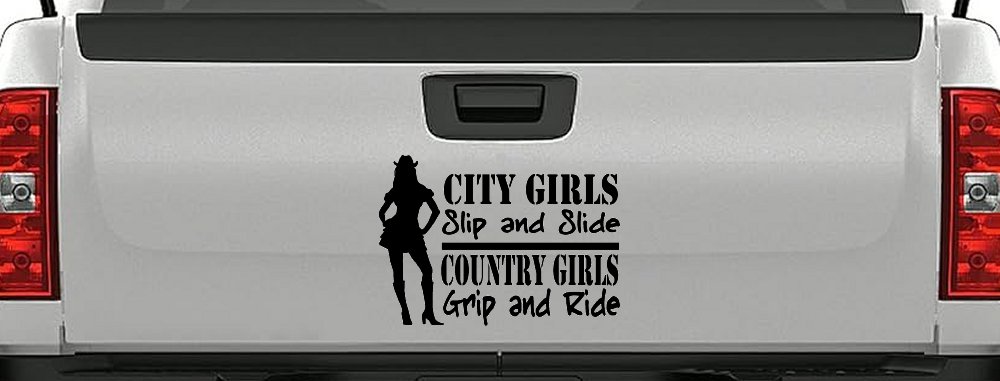 City Girls Slip And Slide Country Girls Grip And Ride Car or Truck Window Decal Sticker