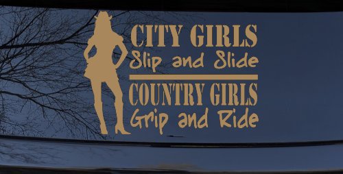 City Girls Slip And Slide Country Girls Grip And Ride Car or Truck Window Decal Sticker