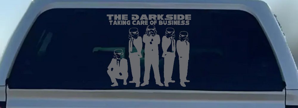 The Dark Side Taking Care Of Business Funny Car or Truck Window Decal Sticker