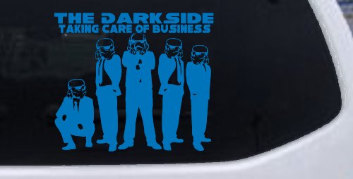 The Dark Side Taking Care Of Business Funny Car or Truck Window Decal Sticker