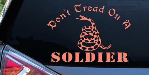 Dont Tread On A Soldier Military Car or Truck Window Decal Sticker (Coral)