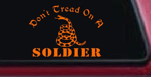 Dont Tread On A Soldier Military Car or Truck Window Vinyl Decal Sticker (Orange)