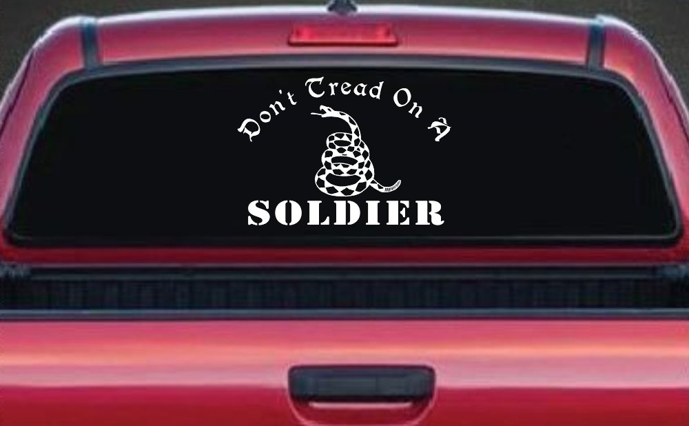 Dont Tread On A Soldier Military Car or Truck Window Vinyl Decal Sticker (White)