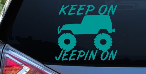 Keep On Jeepin On Off Road Car or Truck Window Decal Sticker (Turquoise)