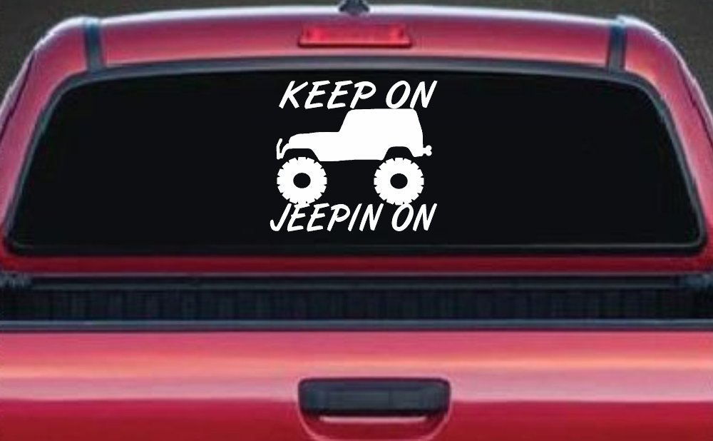Keep On Jeepin On Off Road Car or Truck Window Decal Sticker (White)