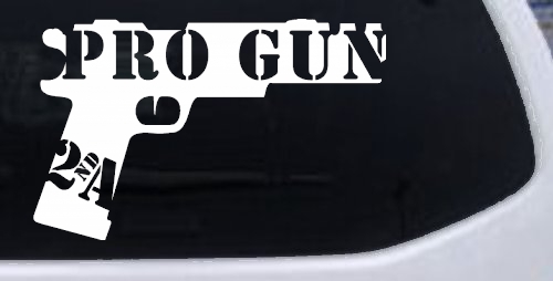 Pro Gun 2nd Amendment Hand Gun Car or Truck Window Decal Sticker