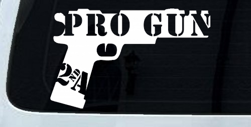 Pro Gun 2nd Amendment Hand Gun Car or Truck Window Decal Sticker