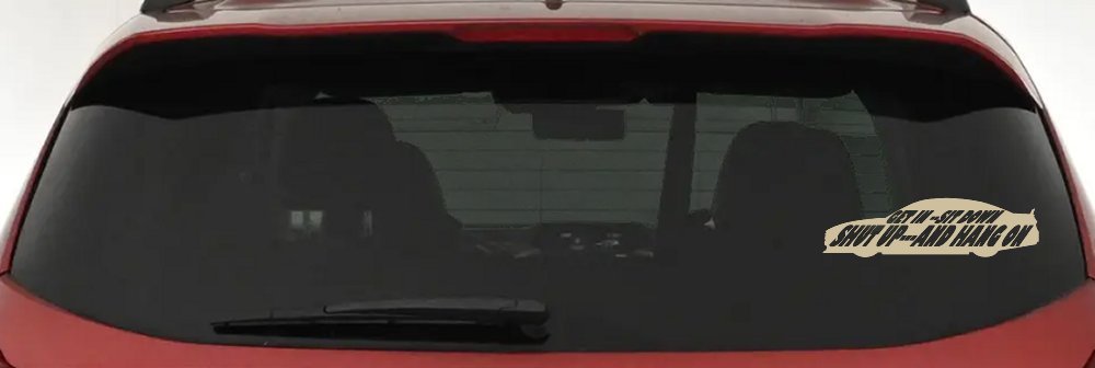 Get In Sit Down Shut Up And Hang On Moto Sports Car or Truck Window Vinyl Decal Sticker (Desert Sand)