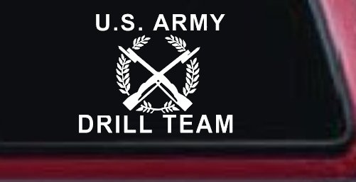 US Army Drill Team  Military Car or Truck Window Decal Sticker