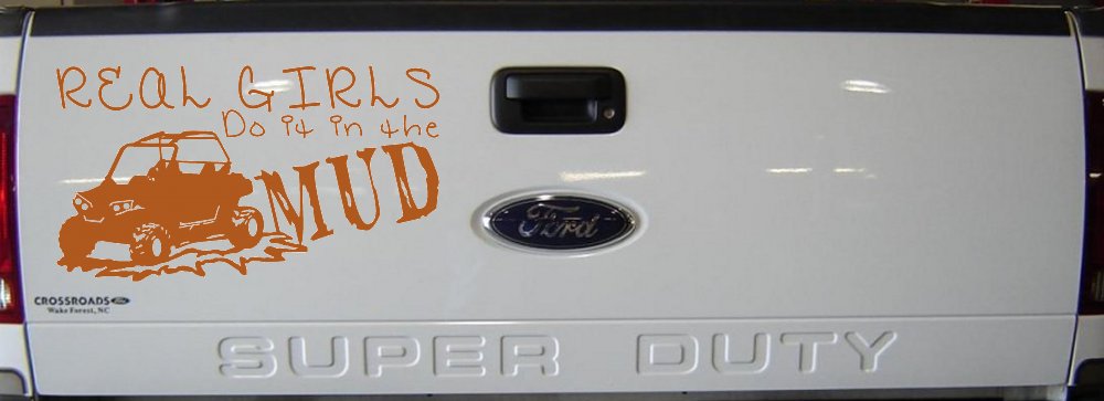 Real Girls Do It In The Mud UTV Off Road Car or Truck Window Decal Sticker