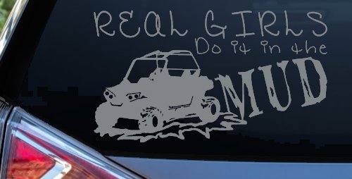 Real Girls Do It In The Mud UTV Off Road Car or Truck Window Decal Sticker