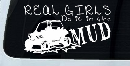 Real Girls Do It In The Mud UTV Off Road Car or Truck Window Decal Sticker