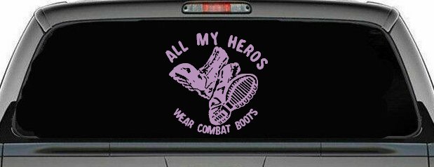 All My Heros Wear Combat Boots Military Car or Truck Window Decal Sticker (Lilac)