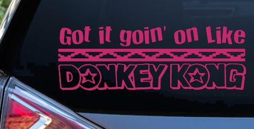 Got It Goin On Like Donkey Kong Funny Car or Truck Window Decal Sticker (Hot Pink)