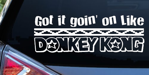 Got It Goin On Like Donkey Kong Funny Car or Truck Window Decal Sticker
