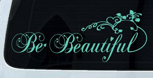 Be Beautiful Swirl Car or Truck Window Decal Sticker