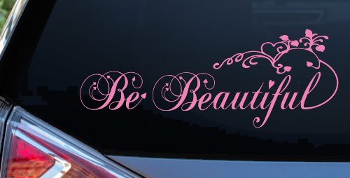 Be Beautiful Swirl Car or Truck Window Decal Sticker (Pink)