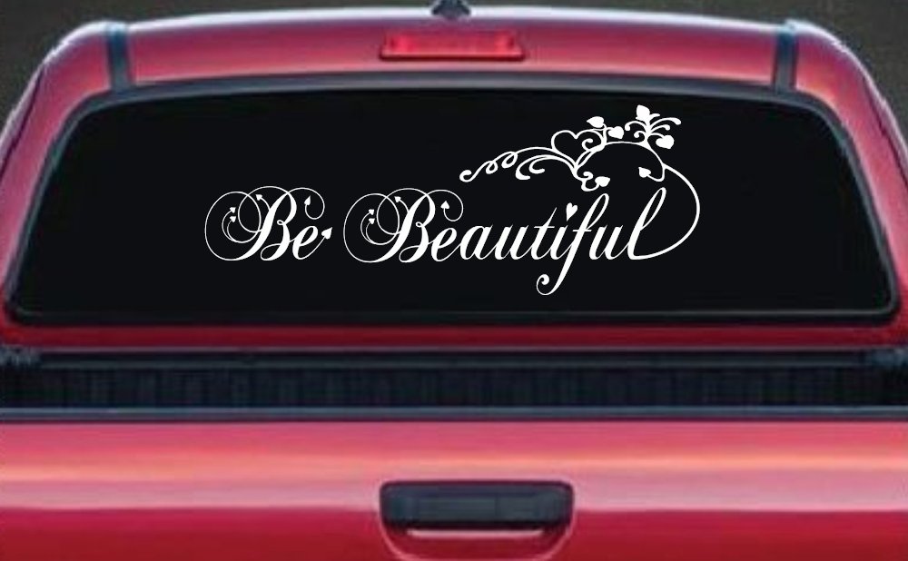 Be Beautiful Swirl Car or Truck Window Vinyl Decal Sticker (White)
