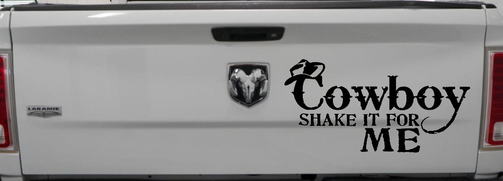 Cowboy Shake It For Me Country Car or Truck Window Decal Sticker
