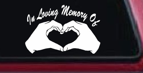 In Loving Memory Of Hands In Shape Of Heart Car or Truck Window Decal Sticker