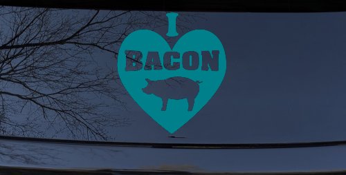 I Love Bacon Funny Car or Truck Window Decal Sticker (Turquoise Blue)