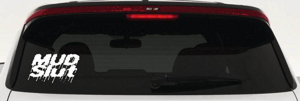 Mud Slut Off Road Car or Truck Window Decal Sticker (White)