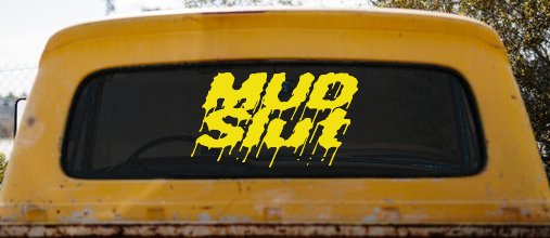 Mud Slut Off Road Car or Truck Window Decal Sticker