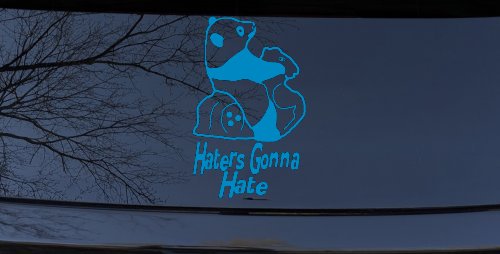 Haters Gonna Hate Panda Funny Car or Truck Window Decal Sticker