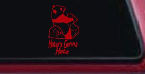 Haters Gonna Hate Panda Funny Car or Truck Window Decal Sticker