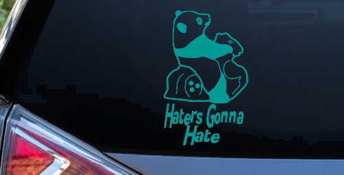 Haters Gonna Hate Panda Funny Car or Truck Window Decal Sticker (Turquoise)
