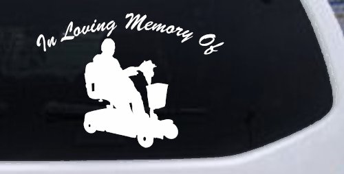 In Loving Memory Of With Handicap Scooter Car or Truck Window Decal Sticker (White)