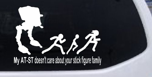 My AT ST Doesn't Care About Your Stick Family Car or Truck Window Decal Sticker (White)
