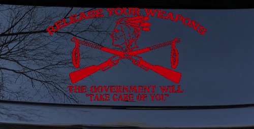 Native American Indian Release Your Weapons Guns 2nd Amendment Car or Truck Window Decal Sticker (Red)