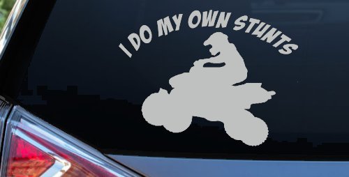 I Do My Own Stunts Four wheeler Off Road Car or Truck Window Decal Sticker (Light Gray)
