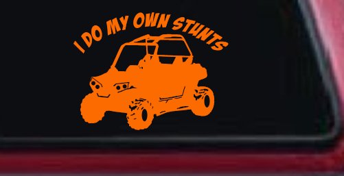 I Do My Own Stunts UTV Side By Side Off Road Car or Truck Window Decal Sticker
