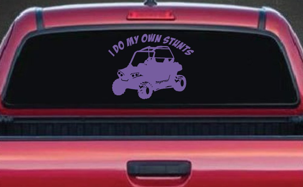 I Do My Own Stunts UTV Side By Side Off Road Car or Truck Window Decal Sticker
